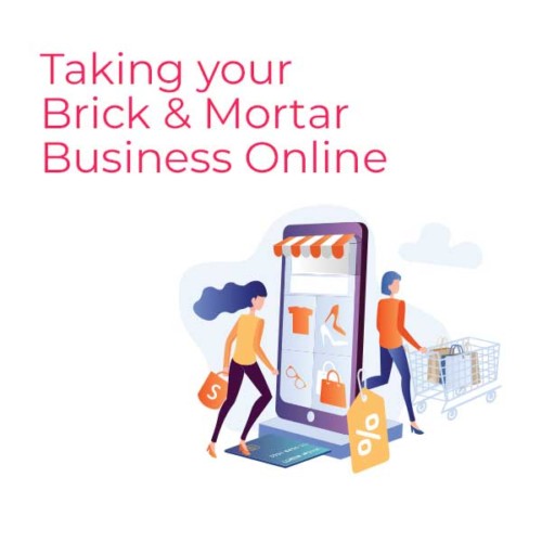 Taking Your Brick and Mortar Business Online