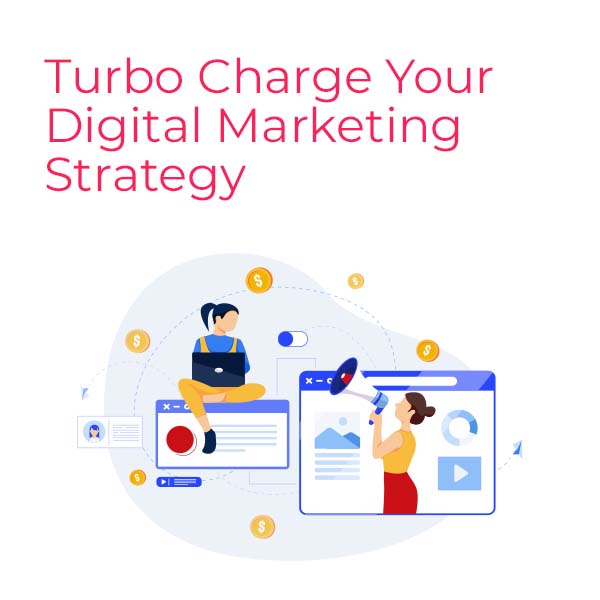 Turbo Charge Your Digital Marketing Strategy - Juan Rojo Design Toronto